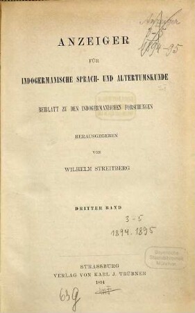 Anzeiger für indogermanische Sprach- und Altertumskunde. 3. 1894