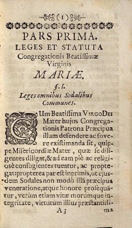 Leges Et Statuta Cum varijs precibus ac pijs Exercitijs Congregationis Beatissimae Virginis Mariae, Quae In Collegiis Societatis Jesu Instituta ... : atque à Sede Apostolicà approbata, indulgentijs, & gratijs donata & aucta est