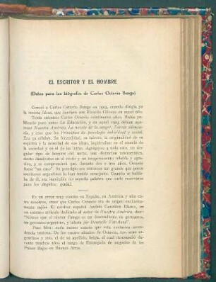 El escritor y el hombre : (Datos para los biógrafos de Carlos Octavio Bunge)