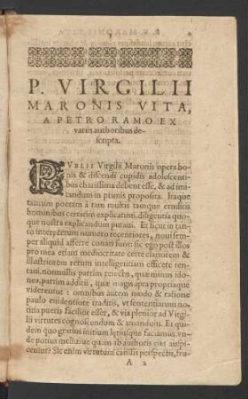 P. Virgilii Maronis Vita, A Petro Ramo Ex variis authoribus descripta.