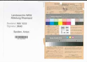 Entnazifizierung Anton Spoden , geb. 09.04.1918 (Maschinenschlosser)