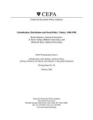 Globalization, Distribution and Social Policy : Turkey 1980-1998