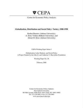 Globalization, Distribution and Social Policy : Turkey 1980-1998