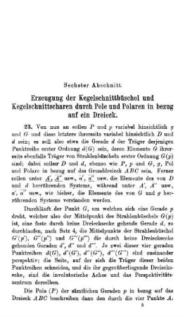 Sechster Abschnitt - Erzeugung der Kegelschnittbüschel und Kegelschnittscharen durch Pole und Polaren in bezug auf ein Dreick.