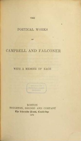 The poetical works of (Thomas) Campbell and (William) Falconer : with a memoir of each