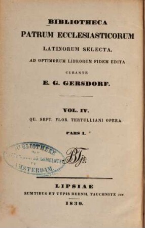Qu. Sept. Flor. Tertulliani Opera. 1, Libri apologetici
