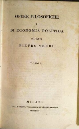 Opere filosofiche e di economia politica, 1