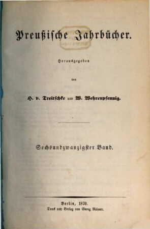 Preußische Jahrbücher. 26, 26. 1870