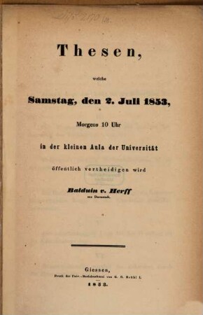 Thesen, welche Samst. d. 2. Jul. 1853 ... öff. vertheidigen wird Balduin v. Herff