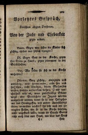 Vorletztes Gespräch, Von der Zucht und Ehrbarkeit gegen andere.