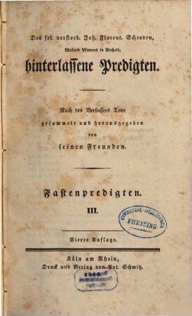 Des sel. verstorb. Joh. Florent. Schreven, weiland Pfarrers in Bochold, hinterlassene Predigten, 3. Fastenpredigten