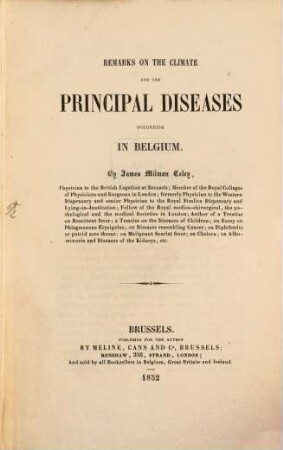Remarks on the climate and the principal diseases occurring in Belgium
