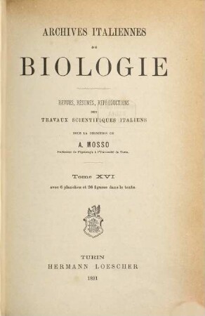 Archives italiennes de biologie : a journal of neuroscience. 16, 16. 1891