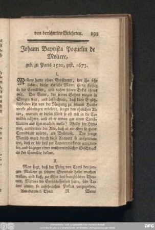 Johann Baptista Poquelin de Moliere, geb. zu Paris 1520, gest. 1673.