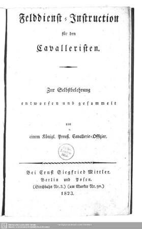 Felddienst-Instruction für den Cavalleristen