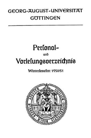 WS 1950/51: Personal- und Vorlesungsverzeichnis ...