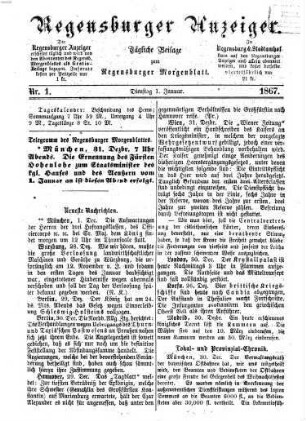 Regensburger Anzeiger : General-Anzeiger und Handelszeitung. 1867, 1 - 6 = Nr. 1 (1. Januar) - Nr. 177 (30. Juni)