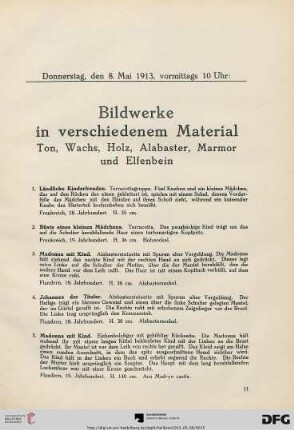 Bildwerke in verschiedenem Material Ton, Wachs, Holz, Alabaster, Marmor und Elfenbein (Nr. 1-24)