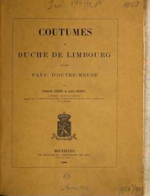 Coutumes du duché de Limbourg et des pays d'Outre-Meuse, 1