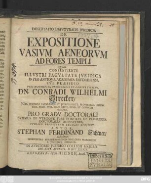 Dissertatio Inavgvralis Jvridica, De Expositione Vasivm Aeneorvm Ad Fores Templi