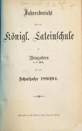 Jahresbericht der Lateinschule zu Bergzabern in der Pfalz. 1893/94