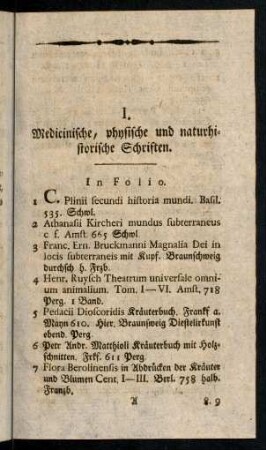 1-107, I. Medizinische, physische und naturhistorische Schriften.