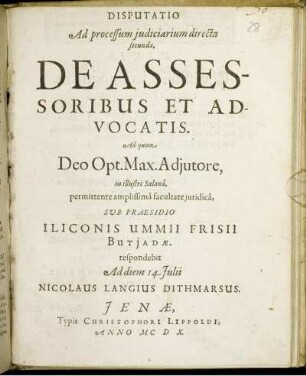 Disputatio Ad processum iudiciarium directa secunda, De Assessoribus Et Advocatis
