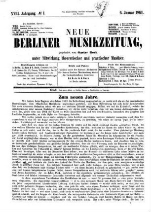 Neue Berliner Musikzeitung. 18. 1864