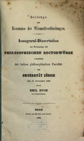 Beiträge zur Kenntniss der Wismuth-Verbindungen : Inaug. Diss.