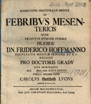 Dissertatio Inavgvralis Medica De Febribvs Mesentericis