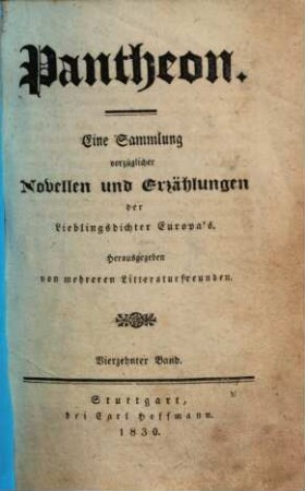 Pantheon : eine Sammlung vorzüglicher Novellen und Erzählungen der Lieblingsdichter Europas, 14