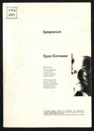 Symposium Egon Eiermann : 19. Oktober 1994, Universität Stuttgart