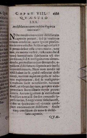 Quaestio LXX. An distillatum caponis in febre Ungarica conveniat?