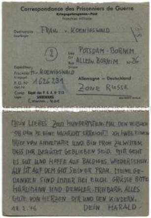 Vordruck-Postkarte von Harald von Koenigswald aus dem Kriegsgefangenenlager Sarrebourg an seine Frau mit Sorge wegen der Ungewißheit, ob die Post ankommt - Familienkonvolut