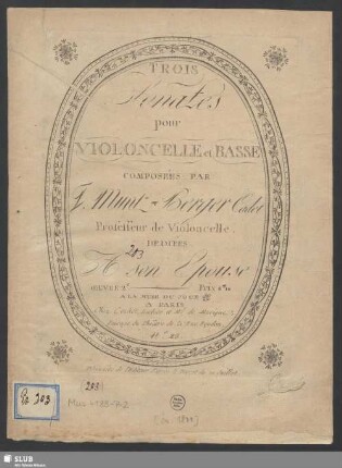 Trois Sonates pour Violoncelle et Basse : Oeuvre 2e.