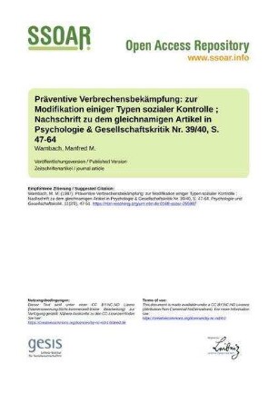 Präventive Verbrechensbekämpfung: zur Modifikation einiger Typen sozialer Kontrolle ; Nachschrift zu dem gleichnamigen Artikel in Psychologie & Gesellschaftskritik Nr. 39/40, S. 47-64