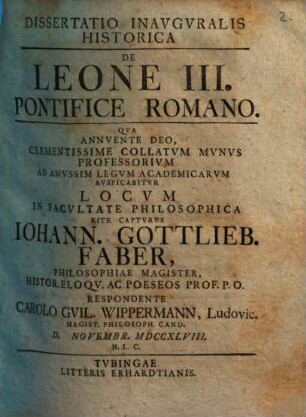 Dissertatio inauguralis historica de Leone III. Pontifice Romano