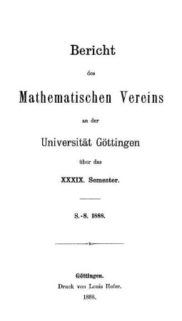 39.1888: Bericht des Mathematischen Vereins an der Universität Göttingen