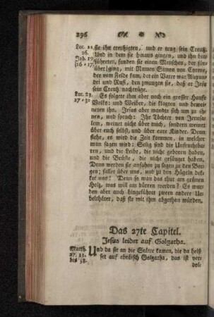 Das 27te Capitel. Jesus leidet auf Golgatha.