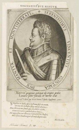 Bildnis des Vincentivs Gonzaga Dvx Mantvae et Montisferrati