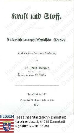 Büchner, Ludwig, Dr. med. (1824-1899) / Titelblatt der 1855 erschienenen Erstausgabe seines philosophisch-materialistischen Hauptwerks 'Kraft und Stoff'