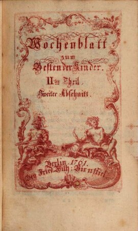 Wochenblatt zum Besten der Kinder, 2,2. 1761