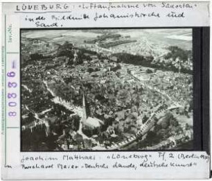 Lüneburg: Luftbild von Südosten