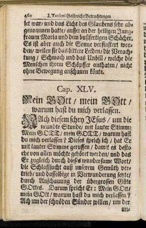 Cap. XLV. Mein Gott/ mein Gott/ warum hast du mich verlassen.