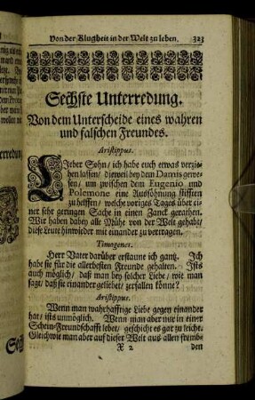 Sechste Unterredung. Von dem Unterschiede eines wahren und falschen Freundes.