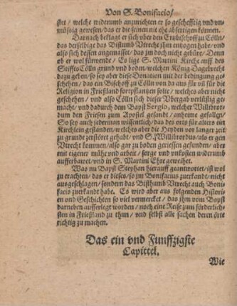 Das ein und Funffzigste Capittel. Wie Bonifacius sein Erztbisthumb bestellet, und in Frießland gezogen, und daselbst umbkommen