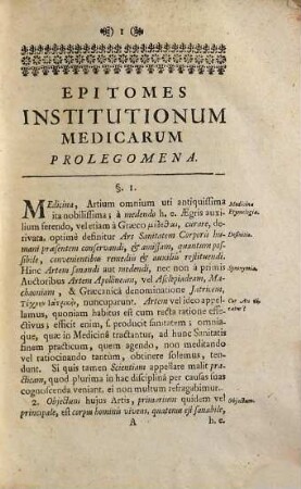 Compendium Medicinae Universae : E Scriptis probatissmorum Auctorum, tam viventium quam mortuorum, puta Ettmülleri, Waldschmidii, Sennerti, Wedelii, Boerhavii, aliorumque, singulari opera concinnatum, Institutiones, Chymiam, Pharmaciam, Et Praxin Medicam succincte tradens. Et Notis Studiose emendatum, auctum, utilibus hinc inde illustratum