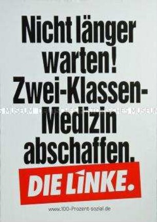 Wahlplakat der Partei Die Linke zur Bundestagswahl am 22. September 2013