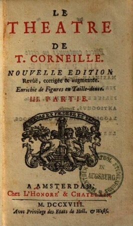 Le theatre de T. Corneille, 3