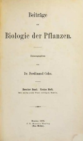 Beiträge zur Biologie der Pflanzen. 2. 1877